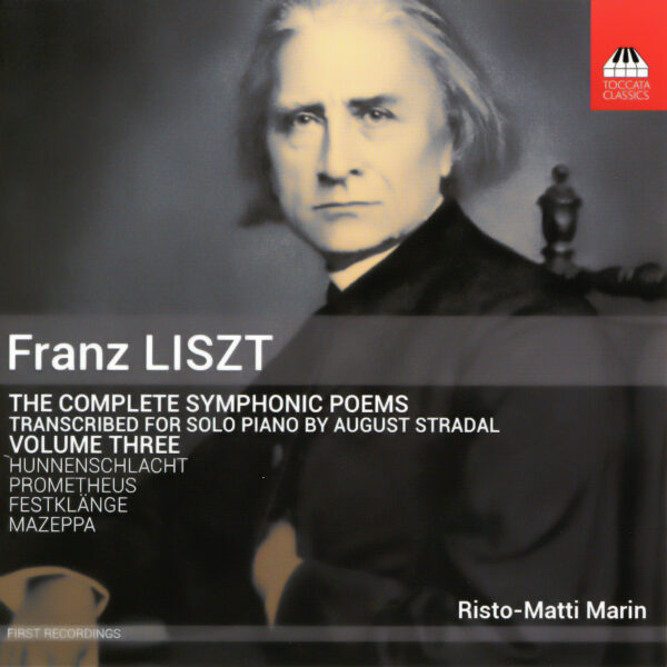 Franz Liszt The Complete Symphonic Poems Transcribed For Solo Piano By